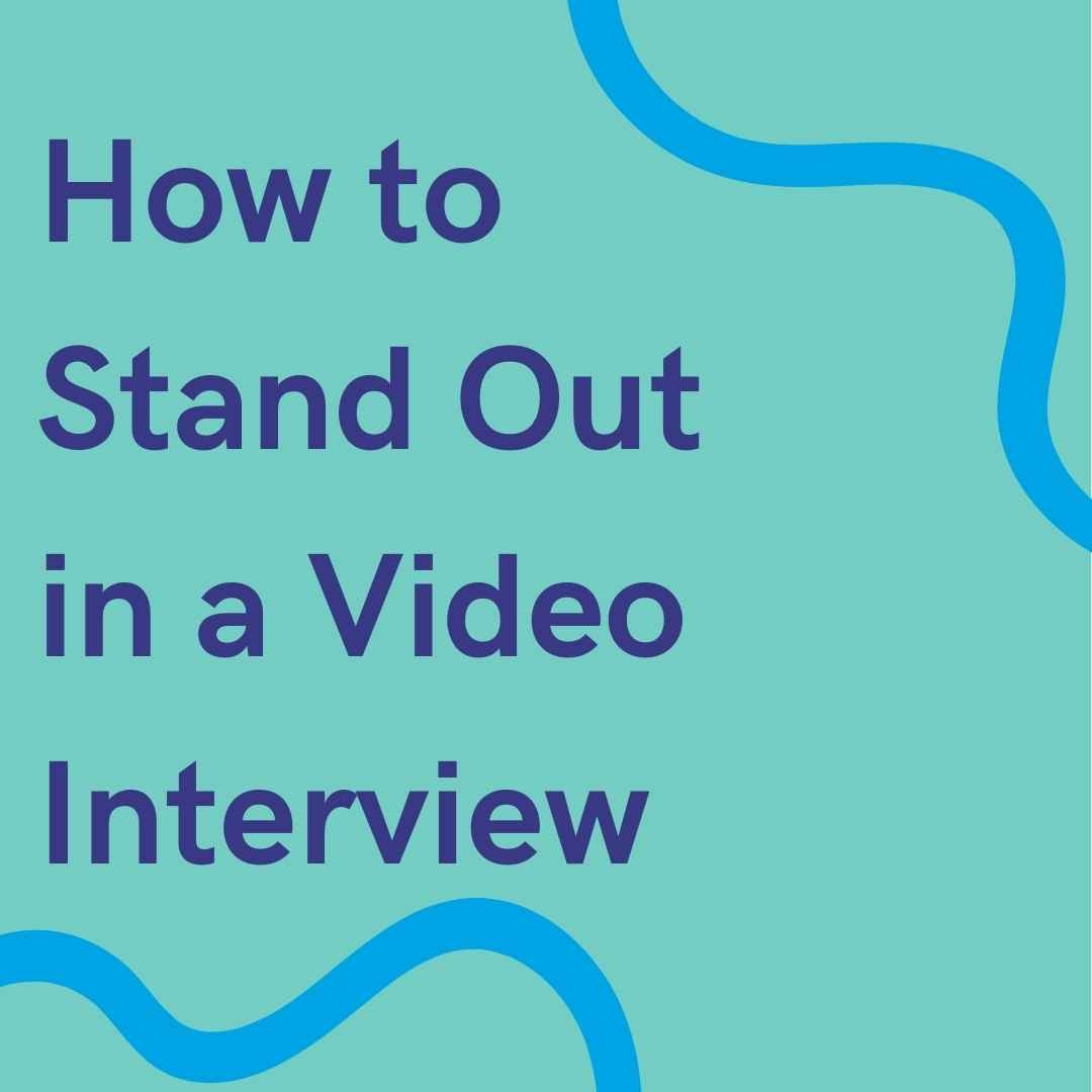 how-to-stand-out-in-a-video-interview